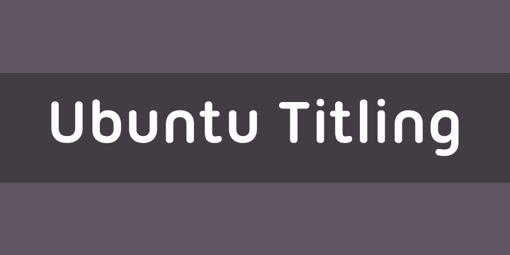 Ubuntu Titling Font: Được thiết kế bởi những nhà thiết kế chuyên nghiệp, Ubuntu Titling Font là lựa chọn tuyệt vời cho tất cả các thiết kế của bạn. Với độ rõ nét và phong cách tinh tế, Ubuntu Titling Font sẽ giúp cho bản in của bạn nổi bật hơn và tăng tính chuyên nghiệp. Nếu bạn đang tìm kiếm một phông chữ đáng tin cậy và chất lượng cao để đưa ra sự lựa chọn của mình, hãy chọn Ubuntu Titling Font.