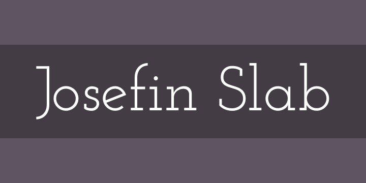 Josefin Slab Font Free By Typemade Font Squirrel